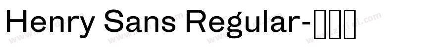 Henry Sans Regular字体转换
